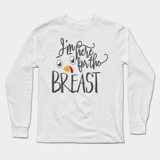 best gift for Thanksgiving breast turkey festive meal T-Shirt Long Sleeve T-Shirt